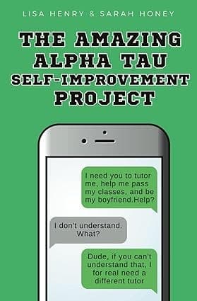 Cover of The Amazing Alpha Tau Self-Improvement Project