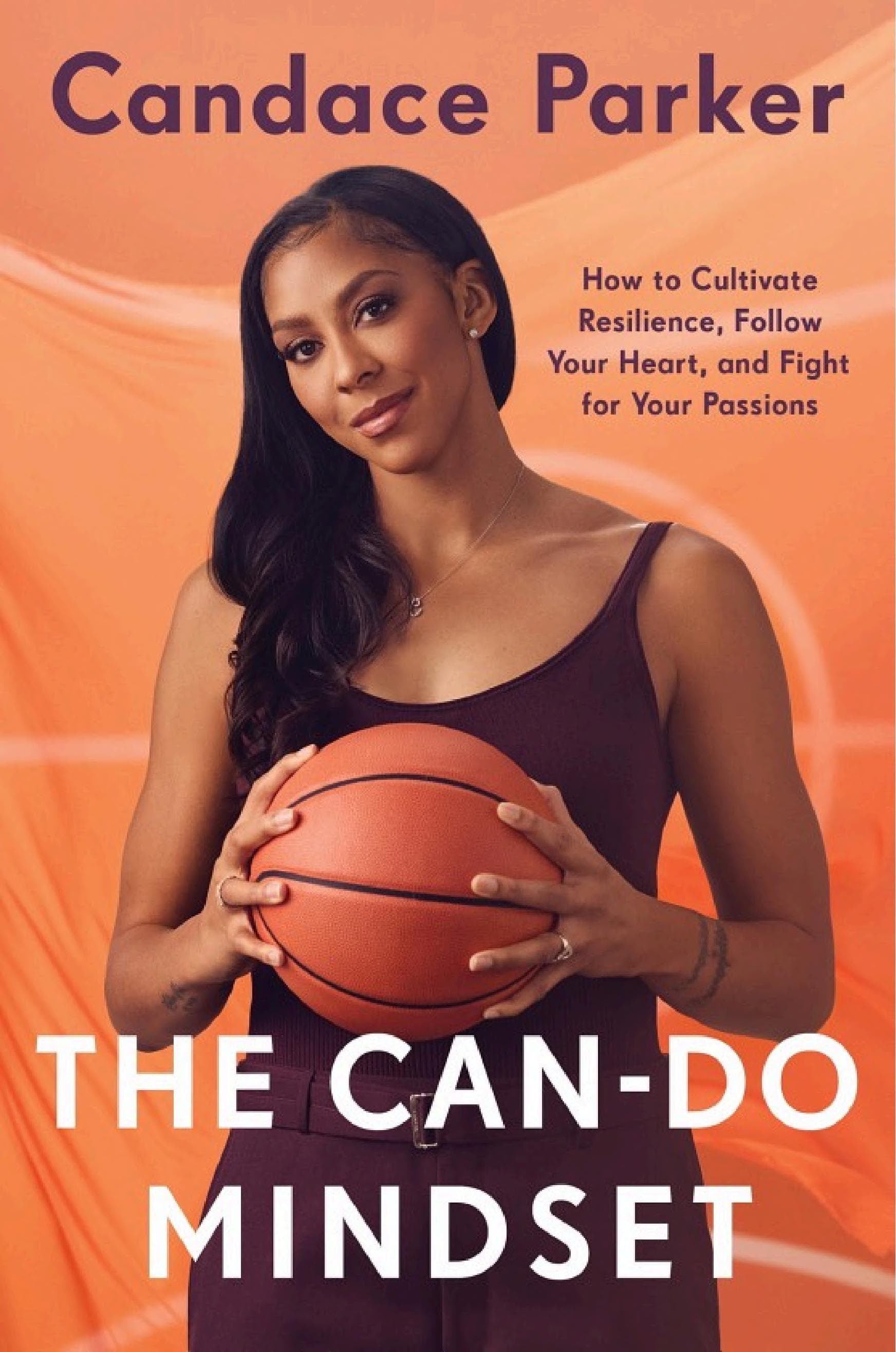Cover of The Can-Do Mindset: How to Cultivate Resilience, Follow Your Heart, and Fight for Your Passions