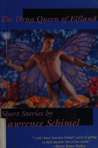 Cover of The drag queen of Elfland and other stories