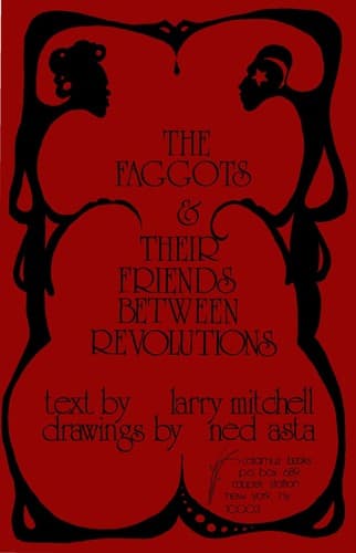 Cover of The faggots & their friends between revolutions