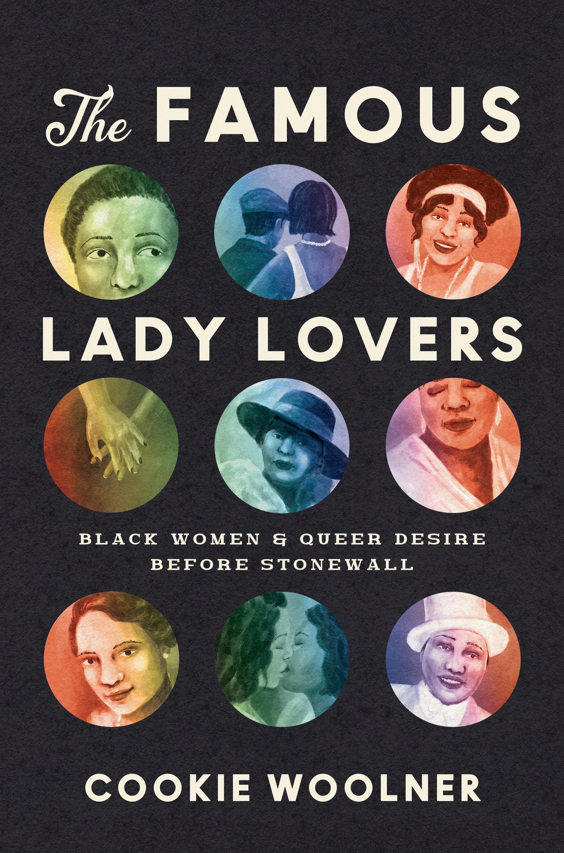 Cover of The Famous Lady Lovers: Black Women and Queer Desire Before Stonewall