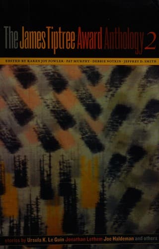 Cover of The James Tiptree Award anthology 2