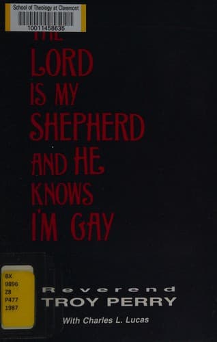 Cover of The Lord is my shepherd and he knows I'm gay