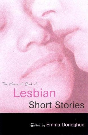 Cover of The mammoth book of lesbian short stories