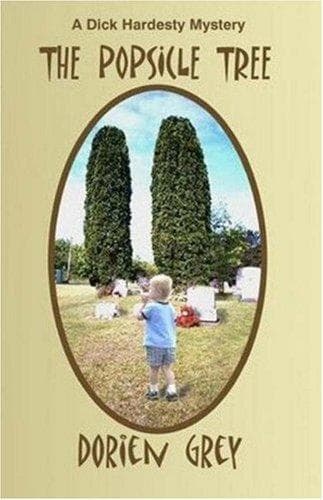 Cover of The Popsicle Tree (Dick Hardesty Mysteries)