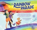 Cover of The Rainbow Parade: A Celebration of LGBTQIA+ Identities and Allies