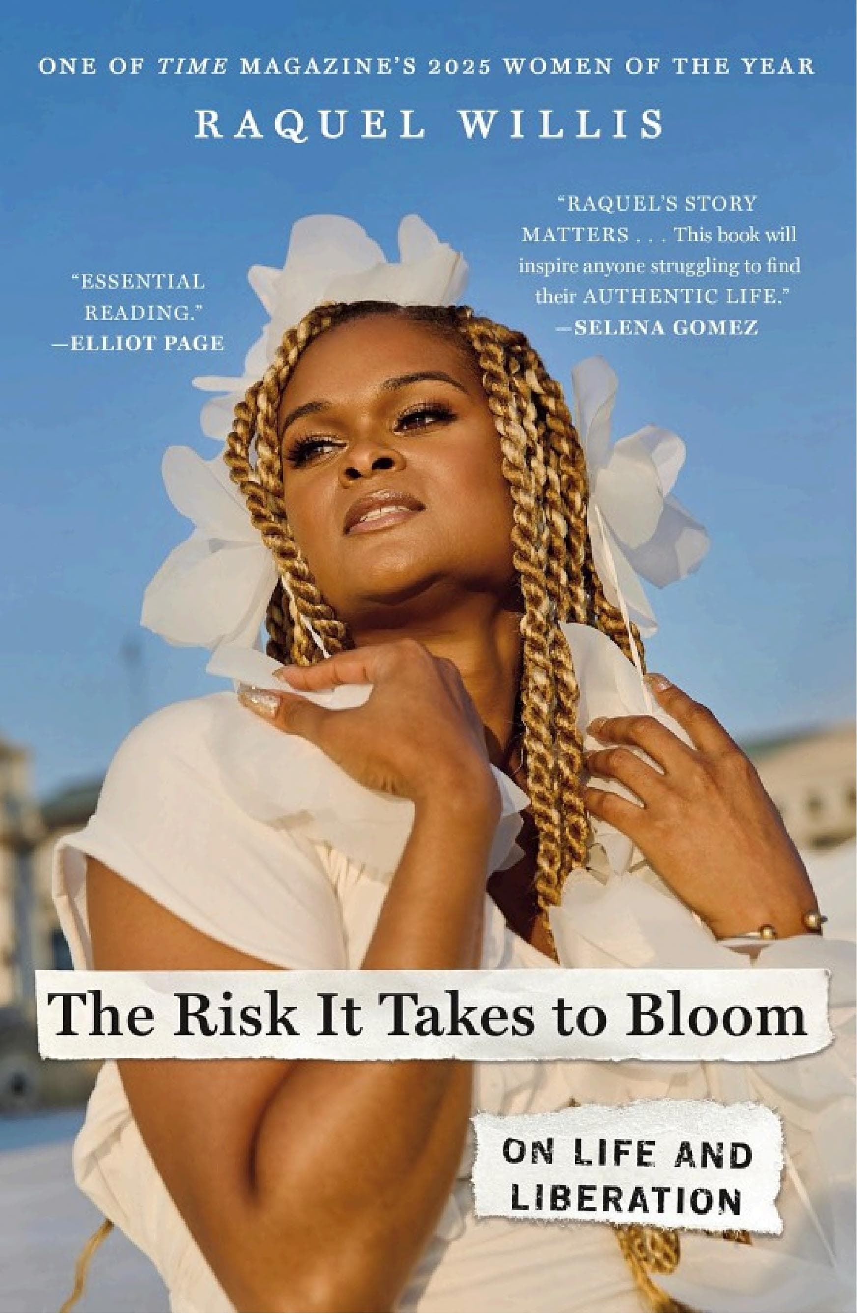 Cover of The Risk It Takes to Bloom: On Life and Liberation