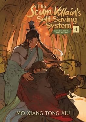 Cover of The Scum Villain's Self-Saving System: Ren Zha Fanpai Zijiu Xitong (Novel) Vol. 4