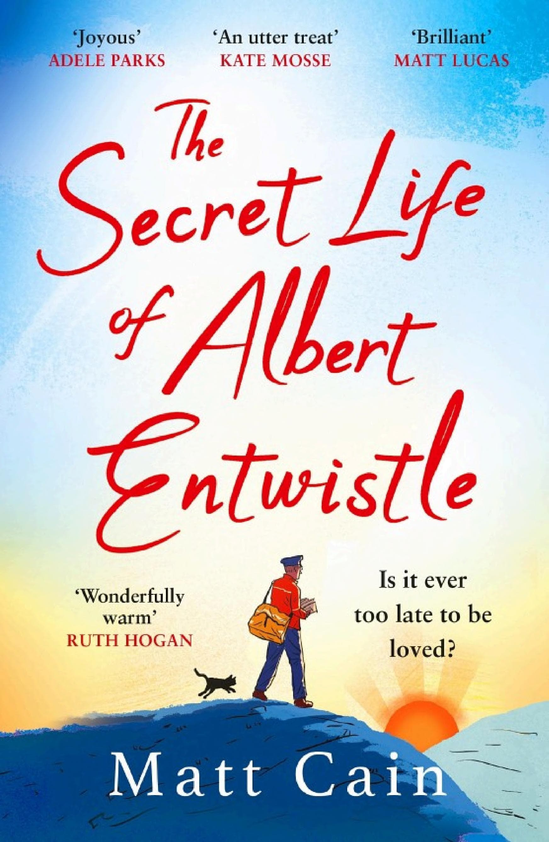 Cover of The Secret Life of Albert Entwistle An Uplifting and Unforgettable Story of Love and Second Chances