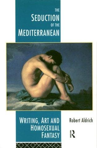 Cover of The Seduction of the Mediterranean