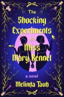 Cover of The Shocking Experiments of Miss Mary Bennet