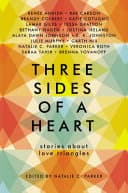 Cover of Three Sides of a Heart: Stories about Love Triangles
