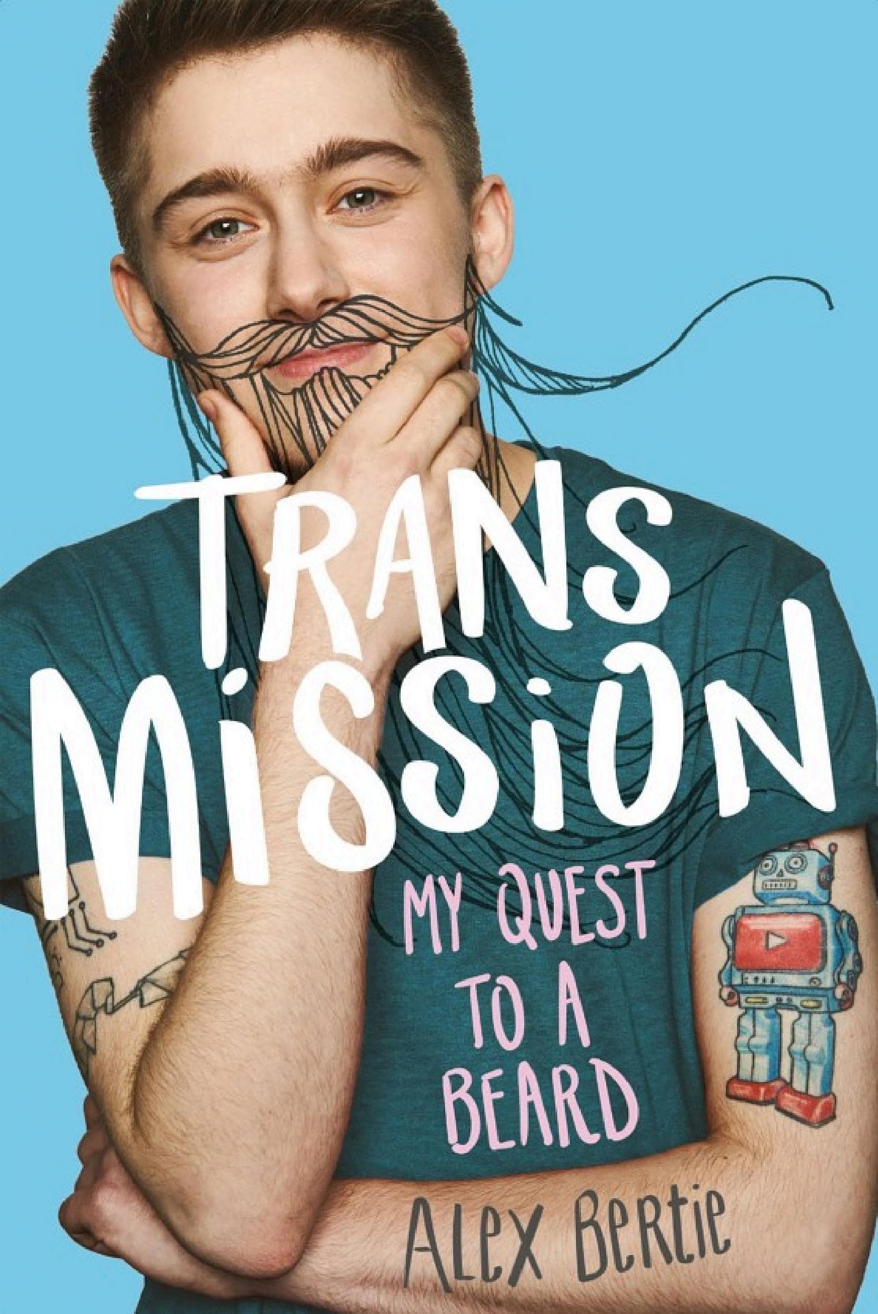 Cover of Trans Mission: My Quest to a Beard