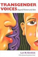 Cover of Transgender Voices: Beyond Women and Men