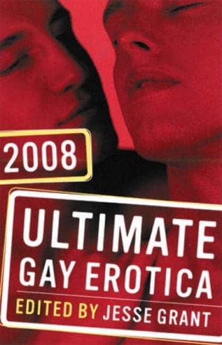 Cover of Ultimate Gay Erotica 2008 (Ultimate Gay Erotica)