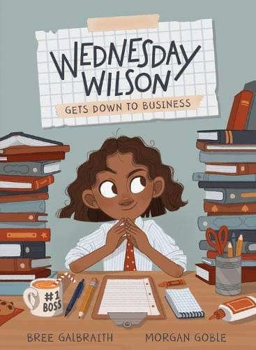 Cover of Wednesday Wilson Gets Down to Business