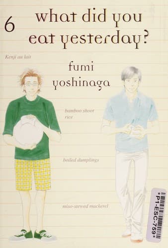 Cover of What did you eat yesterday? volume 6