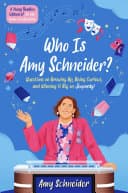 Cover of Who is Amy Schneider?: Questions on Growing Up, Being Curious, and Winning It Big in Jeopardy