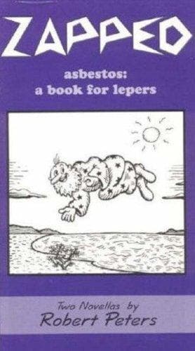 Cover of Zapped: Two Novellas : How to Make Love to a Foot/Asbestos